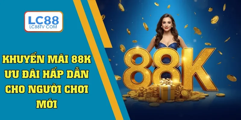 khuyến mãi 88k